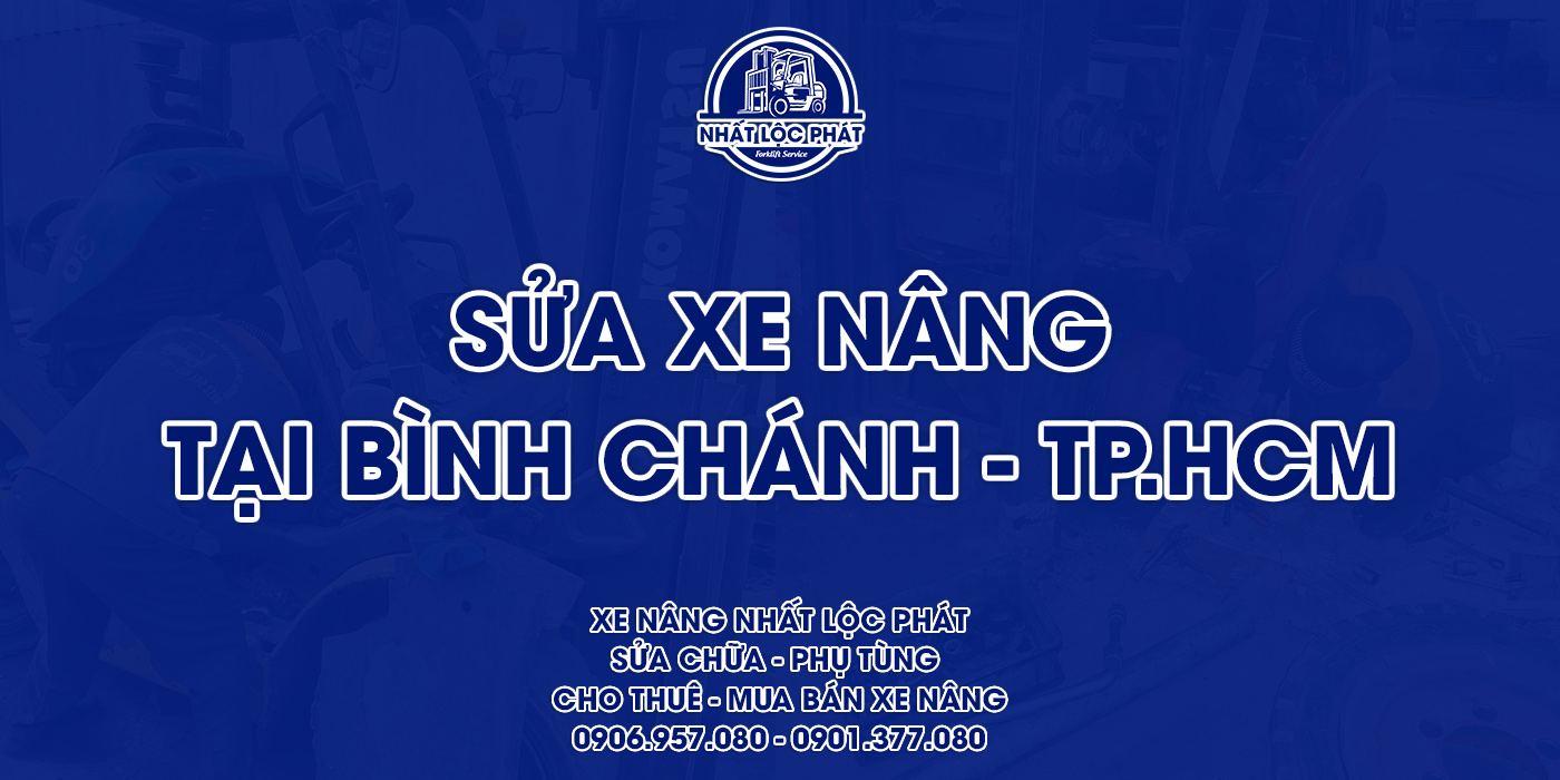 sửa chữa xe nâng huyện bình chánh