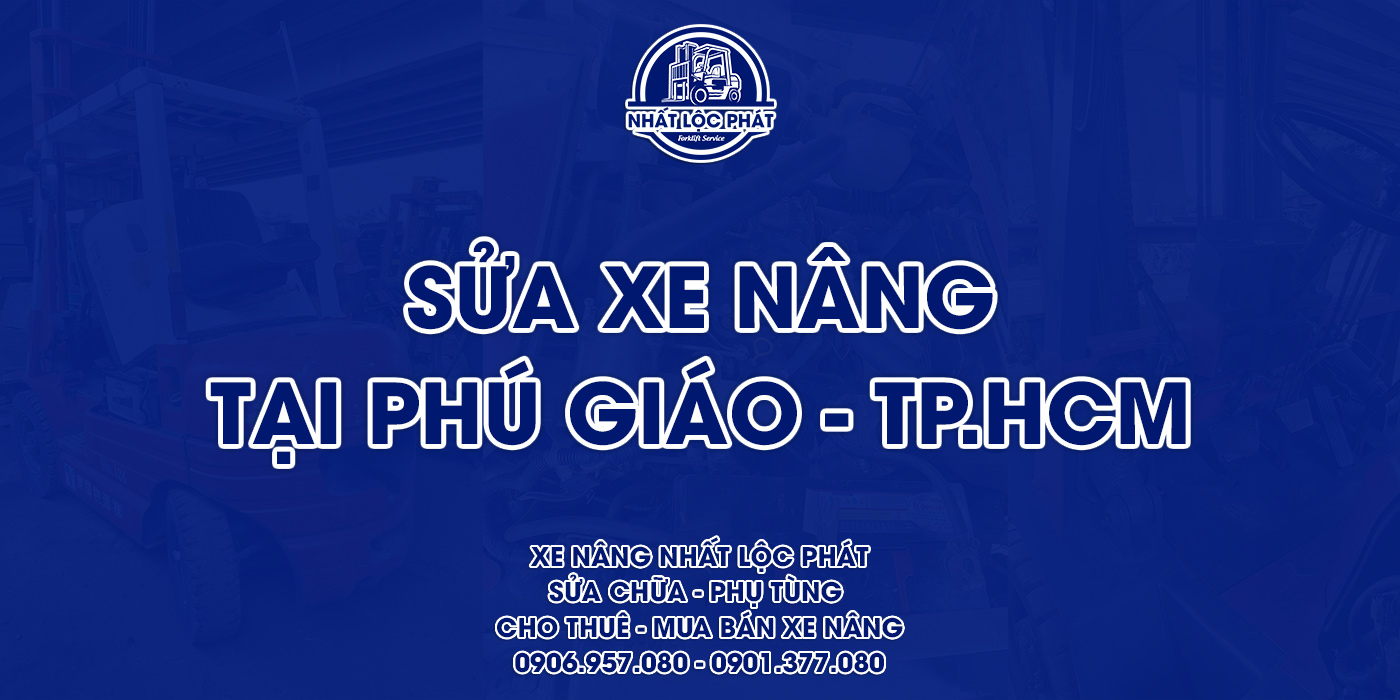 sửa chữa xe nâng phú giáo