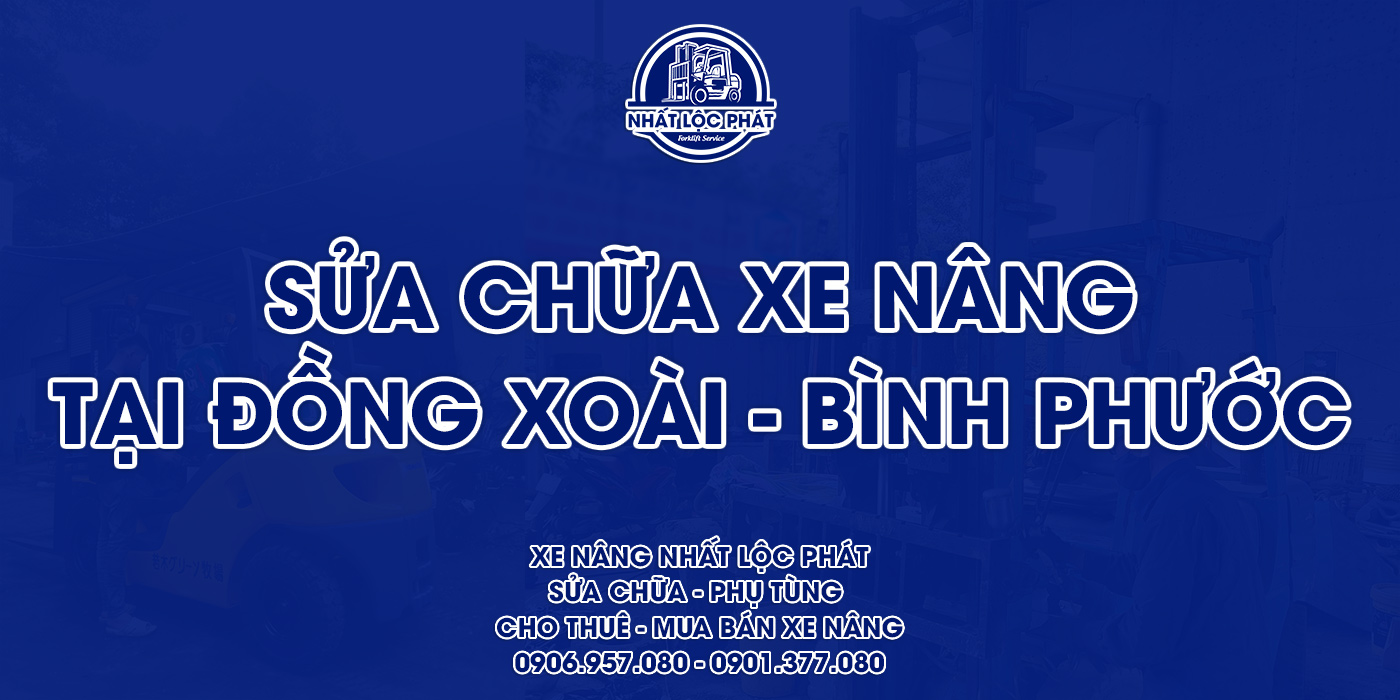 sửa chữa xe nâng đồng xoài
