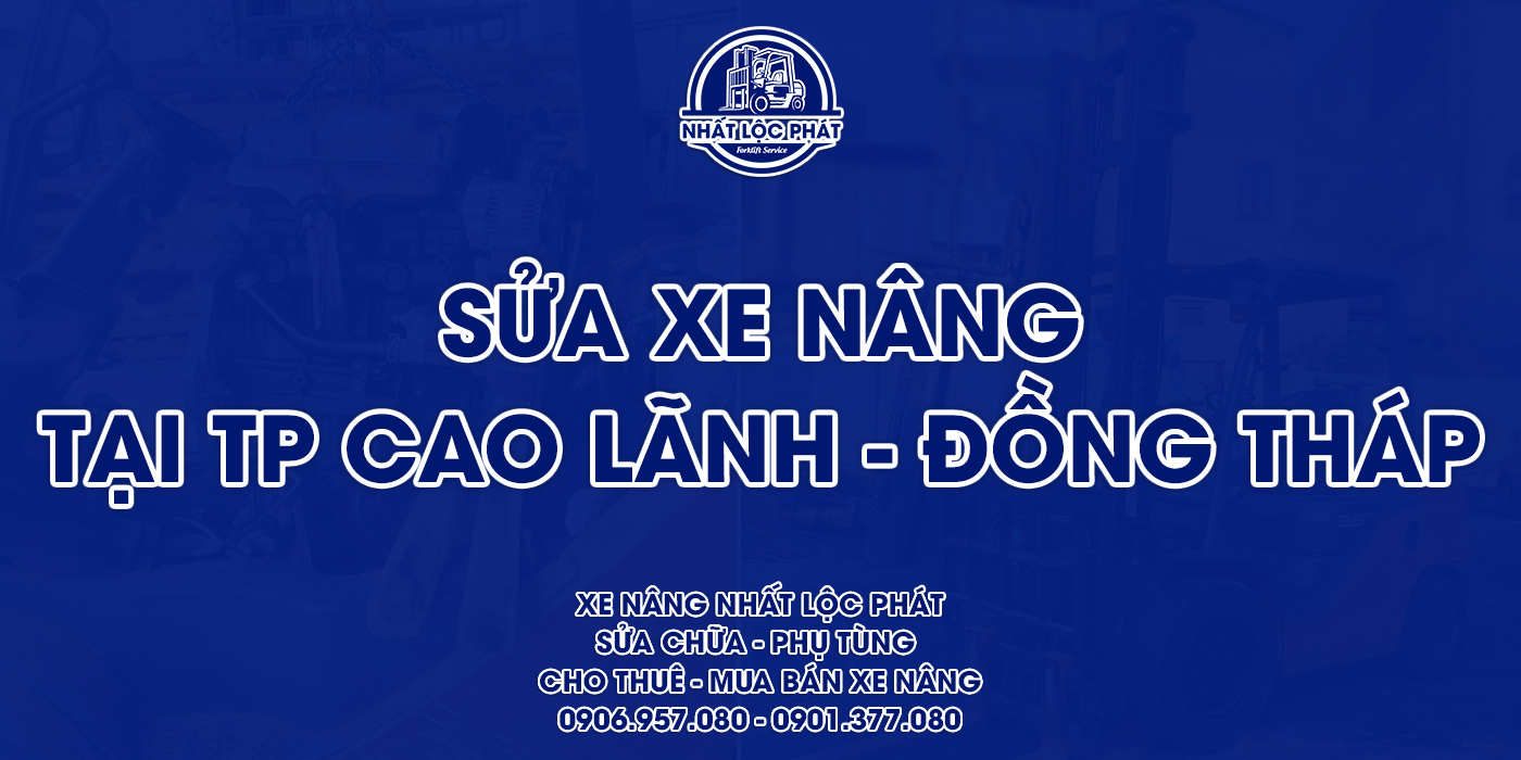 sửa chữa xe nâng cao lãnh