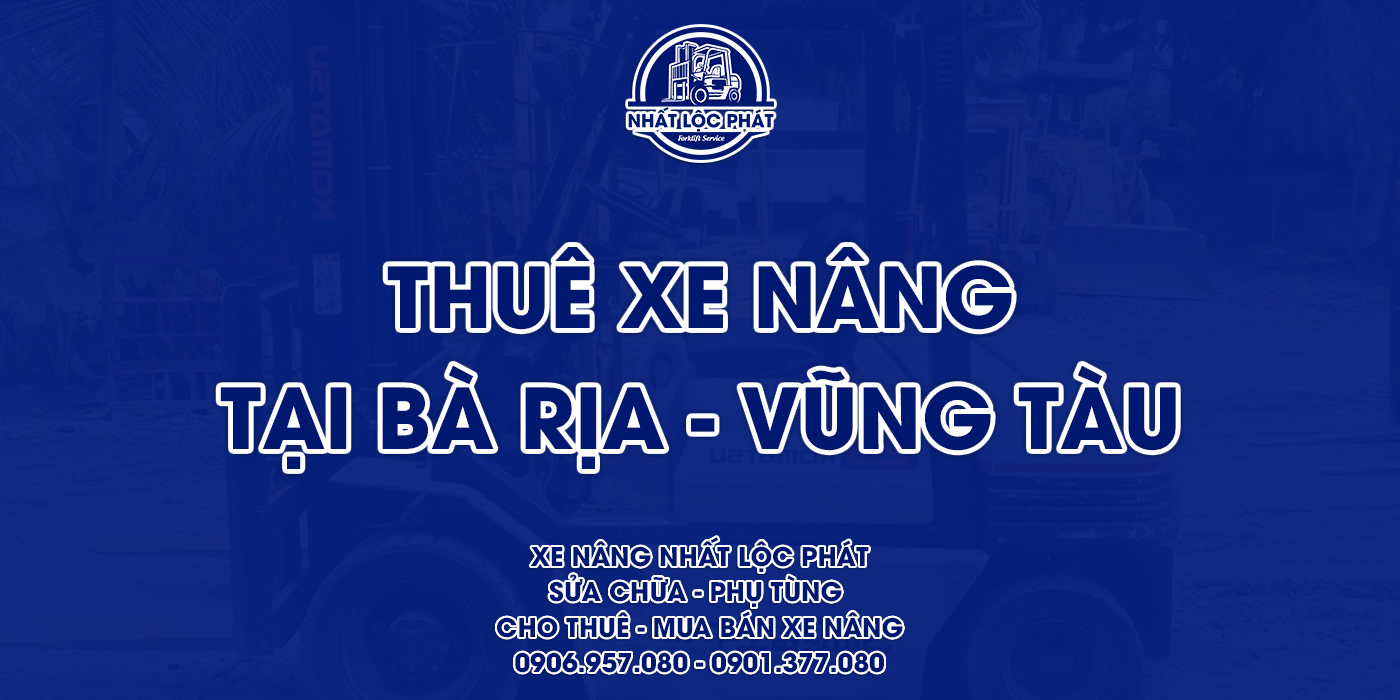 thuê xe nâng tại bà rịa vũng tàu