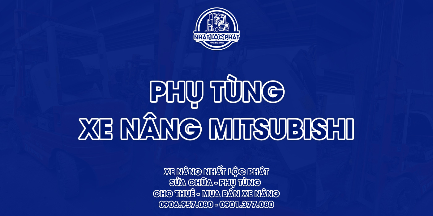 phụ tùng xe nâng mitsubishi