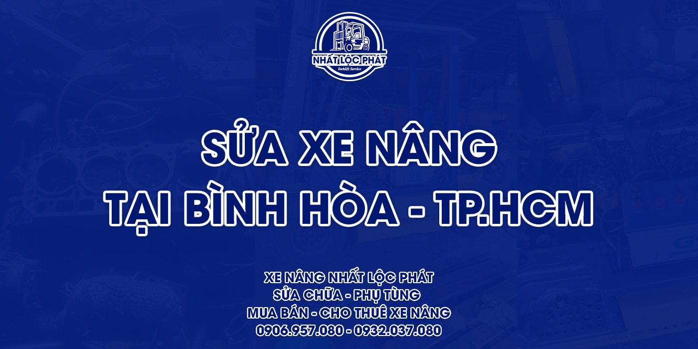 sửa chữa xe nâng bình hòa